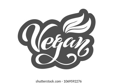 Vegan Vector Lettering. Handwritten lettering for restaurant, cafe menu. Vector elements for labels, logos, badges, stickers or icons. Vector illustration, food design.