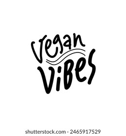 Vegan vibes hand drawn lettering