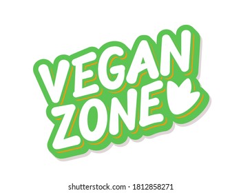 Vegan zone. Vector lettering icon.