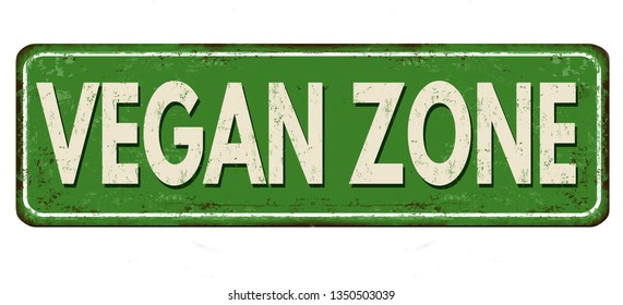 Vegan zone vintage rusty metal sign on a white background, vector illustration