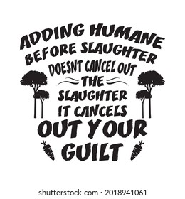 Veganism for save the animals kind