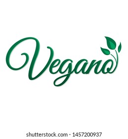 Vegano. Vegan Spanish text, Vector icon design, vegan symbol with leaves.