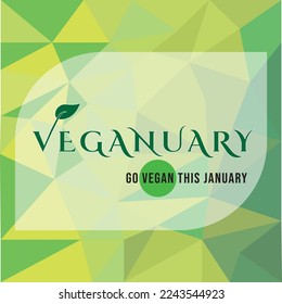 Veganuary Vector Design on a green poly art background - Go vegan this January