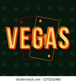 Vegas vintage 3d vector lettering. Retro bold font, typeface. Pop art stylized text. Old school style letters. 90s, 80s casino poster, banner, signboard typography design. Green color background
