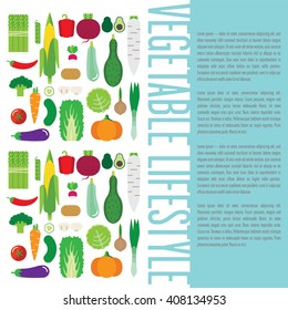 Vegetable lifestyle is fantastic because it is really healthy! You can find so many vegetables: cucumber, tomato, pumpkin, carrot, salad, eggplant, corn, paprika, cabbage, broccoli, avocado, onion.