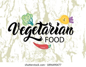 Vegetarian food handwritten text on textured background. Hand drawn doodle style vegetables, modern brush ink calligraphy, hand lettering, typography. Vector illustration