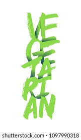 "Vegetarian" hand lettering, illustration.  Vector calligraphy design, card, menu, restaurant, cafe, offer, diet, fasting, vegan, raw, healthy nutrition, bio, eco, organic, farm food.