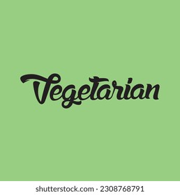 Letras "vegetarianas" a mano. Diseño de caligrafía vectorial, tarjeta, menú, restaurante, café, oferta, dieta, ayuno, vegano, crudo, nutrición saludable, bio, eco, orgánico, comida de granja.