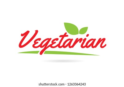 Vegetarian hand written word text for typography design in red color with leaf  Can be used for a logo or icon