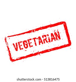 Vegetarian red rubber stamp isolated on white background. Grunge rectangular seal with text, ink texture and splatter and blots, vector illustration.