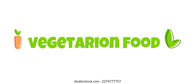 Vegetarian in simple style on white background. Healthy vegan food. Carrot. Green natural background. Healthy eating. Vegetarian food. Organic vegetable banner. Vector illustration