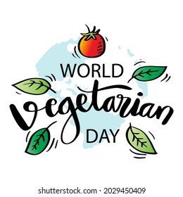 Vegetarian World Day. Hand drawn lettering. October 1. Poster concept.