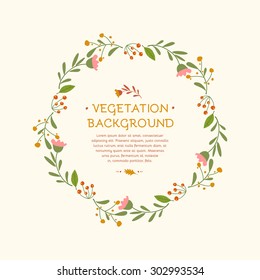 Vegetation background. Elements for design, greeting cards, poster. Plants, flowers, berries, leaves. Background for celebrations, holidays, arts, crafts, scrapbooks.