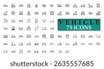 VEHICLE icon collection, with editable stroke. VEHICLE thin line icon set. Vector illustration.