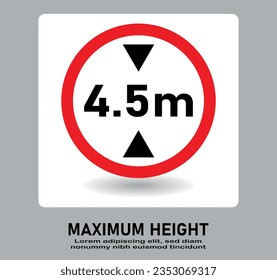 Vehicle maximum height limit 4.5 meter sign.