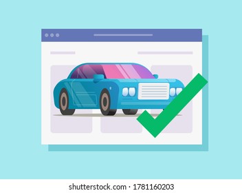 Vehicle online insurance with approved security check mark. Verified valid internet car automobile protection, flat vector. Auto rental or pre purchase report concept.