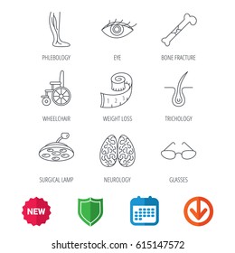 Vein varicose, neurology and trichology icons. Surgical lamp, glasses and eye linear signs. Bone fracture, wheelchair and weight loss icons. New tag, shield and calendar web icons. Download arrow