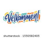 Velkommen hand drawn vector lettering. Inspirational handwritten phrase in Danish - welcome. Hello quote sketch typography. Inscription for t shirts, posters, cards, label.