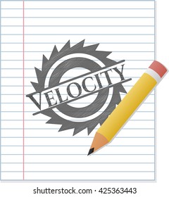 Velocity drawn with pencil strokes