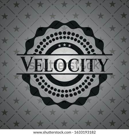 Velocity realistic dark emblem. Vector Illustration. Detailed.