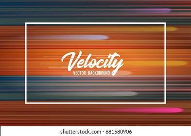 Velocity vector background 07. Speed movement pattern design. High speed and Hi-tech abstract technology concept