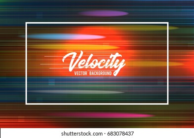 Velocity vector background 09. Speed movement pattern design. High speed and Hi-tech abstract technology concept