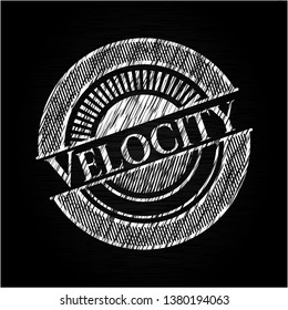 Velocity written with chalkboard texture