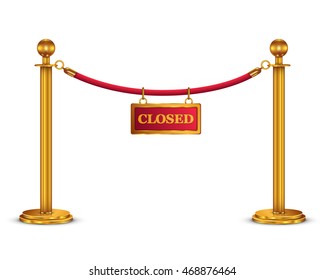 A Velvet Rope Barrier, With A Closed Sign