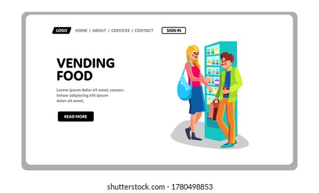 Vector De Máquina Automático De Comida Para Vender Y Bebidas. Los Muchachos Y Las Muchachas Hablan Cerca De Los Equipamientos De Comida Y Servicio De Aperitivos. Chips Soda Biscuits Sandwich Assortem Ilustración de dibujos planos de la web