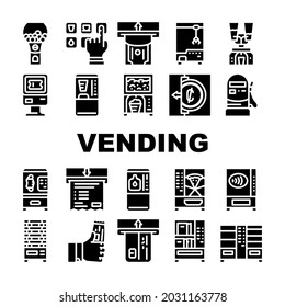Vending Machine Sale Equipment Icons Set Vector. Coffee And Drink Vending Machine, Pop Corn And Candy Food Selling Electronics, Contactless Payment Money Banknote Glyph Pictograms Black Illustrations
