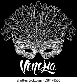 Venetian carnival mask with feathers. Black and white vector illustration with hand drawn lettering for poster, greeting card, party invitation, banner or flyer.