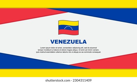 Venezuela Flag Abstract Background Design Template. Venezuela Independence Day Banner Cartoon Vector Illustration. Venezuela Vector