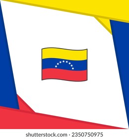 Venezuela Flag Abstract Background Design Template. Venezuela Independence Day Banner Social Media Post. Venezuela Independence Day