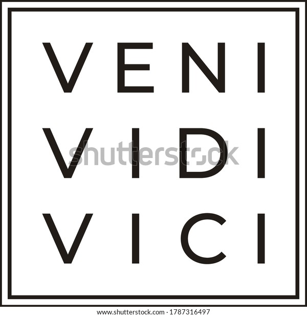 Veni Vidi Vici Latin Quote Poster Stock Vector (Royalty Free ...