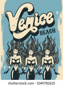 Venice beach. Vector colorful poster with handwritten lettering and hand drawn illustration of mermaid. Template for card, placard, banner, print for t-shirt. 