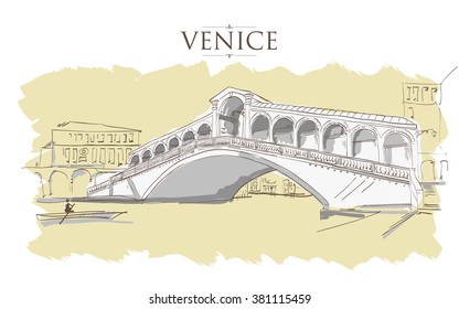 Venice - Grand Canal - Rialto Bridge. Vector drawing freehand vintage illustration