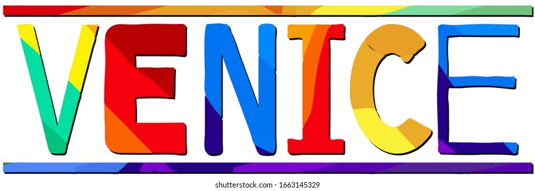 Venice. Multicolored bright funny cartoon colorful cute isolated inscription. Italian Venice for prints on clothing, t-shirts, banner, flyer, cards, souvenir. Rainbow colors stock vector picture.
