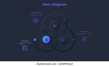 Venn diagram with three overlapping circles or round elements. Concept of 3 areas or fields of strategic business project. Dark neon infographic design template. Modern vector illustration for report.