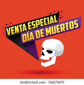 Venta especial Dia de Muertos, Day of the dead Special sale spanish text, vector promotional banner