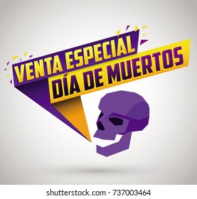 Venta especial Dia de Muertos, Day of the dead Special sale spanish text, vector promotional banner