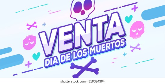 Venta Especial Mexican banner. Day of the dead vector banner. Sale spanish text