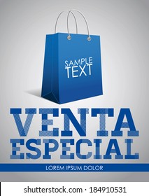 Venta especial -  Special Sale spanish text - vector poster template - shopping bag