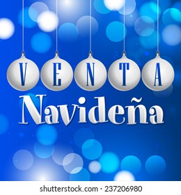 Venta Navidena - Christmas sale spanish text - vector christmas balls fantasy decoration