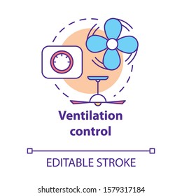 Ventilation control concept icon. Smart house idea thin line illustration. Innovative technology for apartment. Fresh air management. Vector isolated outline drawing. Editable stroke