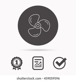 Ventilation icon. Fan or propeller sign. Report document, winner award and tick. Round circle button with icon. Vector