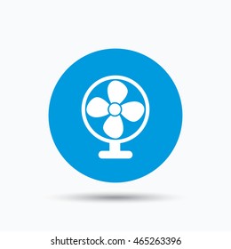 Ventilator icon. Air ventilation or fan symbol. Blue circle button with flat web icon. Vector