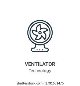Ventilator outline vector icon. Thin line black ventilator icon, flat vector simple element illustration from editable technology concept isolated stroke on white background