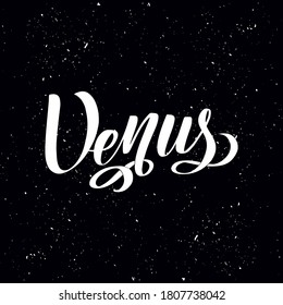 Venus. Isolated inscription. Planet Venus for print, school textbook, astronomy lesson, astrological services. Stock vector picture. 