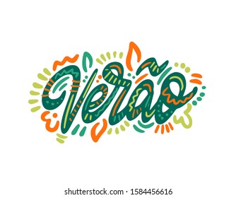 Verao - Summer in Portuguese. Hand Lettering word. Handwritten modern brush typography sign. Greetings for icon, logo, badge, cards, poster, banner, tag. Colorful Vector illustration
