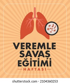 Veremle Savaş Eğitimi Haftası. Translation: Tuberculosis Training Week.